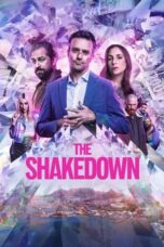 Nonton The Shakedown (2024) Sub Indo HD - Rebahin-LK21