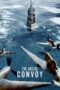 Nonton The Arctic Convoy (2023) Sub Indo HD - Rebahin-LK21 Nonton The Arctic Convoy (2023) Sub Indo HD - Rebahin-LK21