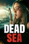 Nonton Dead Sea (2024) Sub Indo HD - Rebahin-LK21