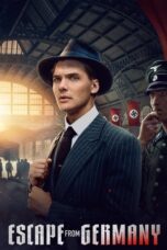 Nonton Escape from Germany (2024) Sub Indo HD - Rebahin-LK21