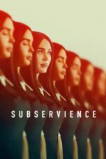 Nonton Subservience (2024) Sub Indo HD - Rebahin-LK21