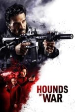Nonton Hounds of War (2024) Sub Indo HD - Rebahin-LK21