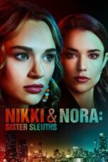 Nonton Nikki & Nora: Sister Sleuths (2022) Sub Indo HD - Rebahin-LK21