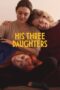 Nonton His Three Daughters (2024) Dubbing Indonesia Sub Indo HD - Rebahin-LK21 Nonton His Three Daughters (2024) Dubbing Indonesia Sub Indo HD - Rebahin-LK21