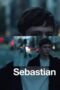 Nonton Sebastian (2024) Sub Indo HD - Rebahin-LK21