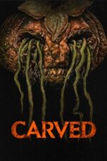 Nonton Carved (2024) Sub Indo HD - Rebahin-LK21