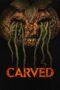 Nonton Carved (2024) Sub Indo HD - Rebahin-LK21 Nonton Carved (2024) Sub Indo HD - Rebahin-LK21