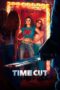 Nonton Time Cut (2024) Sub Indo HD - Rebahin-LK21 Nonton Time Cut (2024) Sub Indo HD - Rebahin-LK21