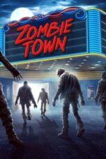 Nonton Zombie Town (2024) Sub Indo HD - Rebahin-LK21