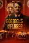Nonton Goebbels and the Führer (2024) Sub Indo HD - Rebahin-LK21