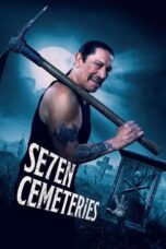 Nonton Seven Cemeteries (2024) Sub Indo HD - Rebahin-LK21