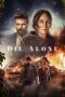 Nonton Die Alone (2024) Sub Indo HD - Rebahin-LK21