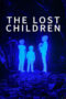 Nonton Film The Lost Children Sub Indo