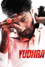 Nonton Yudhra (2024) Sub Indo HD - Rebahin-LK21