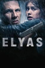 Nonton Elyas (2024) Sub Indo HD - Rebahin-LK21