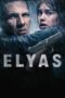 Nonton Elyas (2024) Sub Indo HD - Rebahin-LK21