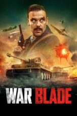 Nonton War Blade (2024) Sub Indo HD - Rebahin-LK21