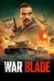 Nonton War Blade (2024) Sub Indo HD - Rebahin-LK21