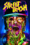 Nonton Street Trash (2024) Sub Indo HD - Rebahin-LK21