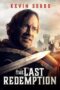 Nonton The Last Redemption (2024) Sub Indo HD - Rebahin-LK21