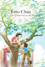 Nonton Totto-chan: The Little Girl at the Window (2023) Sub Indo HD - Rebahin-LK21
