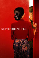 Nonton Serve the People (2022) Sub Indo HD - Rebahin-LK21