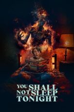 Nonton You Shall Not Sleep Tonight (2024) Sub Indo HD - Rebahin-LK21