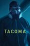 Nonton Tacoma (2024) Sub Indo HD - Rebahin-LK21