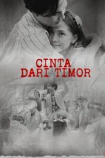 Nonton Cinta Dari Timor (2024) Sub Indo HD - Rebahin-LK21