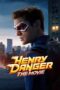Nonton Henry Danger: The Movie (2025) Sub Indo HD - Rebahin-LK21
