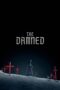 Nonton The Damned (2025) Sub Indo HD - Rebahin-LK21