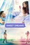 Nonton Sweet Dreams (2025) Sub Indo HD - Rebahin-LK21