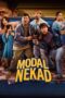 Nonton Modal Nekad (2024) Sub Indo HD - Rebahin-LK21 Nonton Modal Nekad (2024) Sub Indo HD - Rebahin-LK21