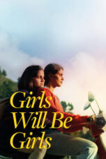 Nonton Girls Will Be Girls (2024) Sub Indo HD - Rebahin-LK21