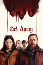 Nonton Get Away (2024) Sub Indo HD - Rebahin-LK21