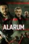 Nonton Alarum (2025) Sub Indo HD - Rebahin-LK21