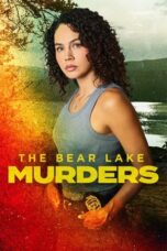 Nonton The Bear Lake Murders (2025) Sub Indo HD - Rebahin-LK21