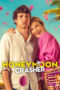 Nonton Honeymoon Crasher (2025) Sub Indo HD - Rebahin-LK21