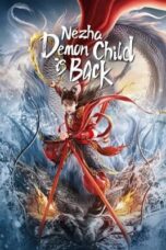 Nonton Nezha: Demon Child is Back (2024) Sub Indo HD - Rebahin-LK21