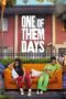 Nonton One of Them Days (2025) Sub Indo HD - Rebahin-LK21 Nonton One of Them Days (2025) Sub Indo HD - Rebahin-LK21