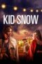 Nonton Kid Snow (2024) Sub Indo HD - Rebahin-LK21