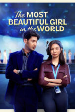 Nonton The Most Beautiful Girl in The World (2025) Sub Indo HD - Rebahin-LK21