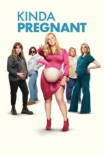 Nonton Kinda Pregnant (2025) Sub Indo HD - Rebahin-LK21