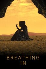 Nonton Breathing In (2023) Sub Indo HD - Rebahin-LK21