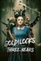 Nonton Goldilocks and the Three Bears: Death & Porridge (2024) Sub Indo HD - Rebahin-LK21
