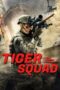 Nonton Film Tiger Squad Sub Indo