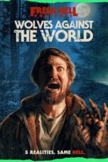 Nonton Wolves Against the World (2024) Sub Indo HD - Rebahin-LK21