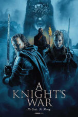 Nonton A Knight’s War (2025) Sub Indo HD - Rebahin-LK21