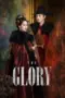 Nonton Film The Glory Sub Indo Nonton Film The Glory Sub Indo