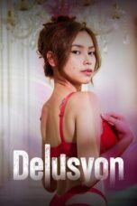 Nonton Film Delusyon Sub Indo